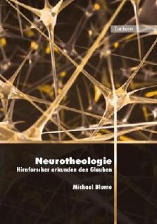 Neurotheologie. Hirnforscher erkunden den Glauben. - Erweiterte Neuauflage der Promotion, Tectum 2009.